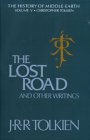 The Lost Road and Other Writings